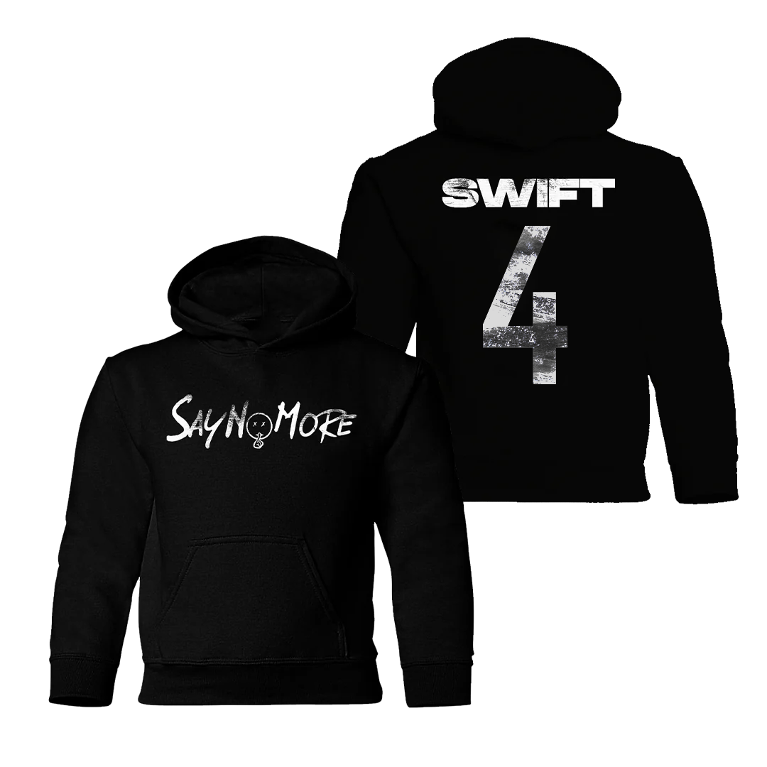 Say No More Swift 4 Kid Hoodie
