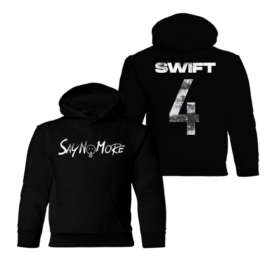 Say No More Swift 4 Kid Hoodie