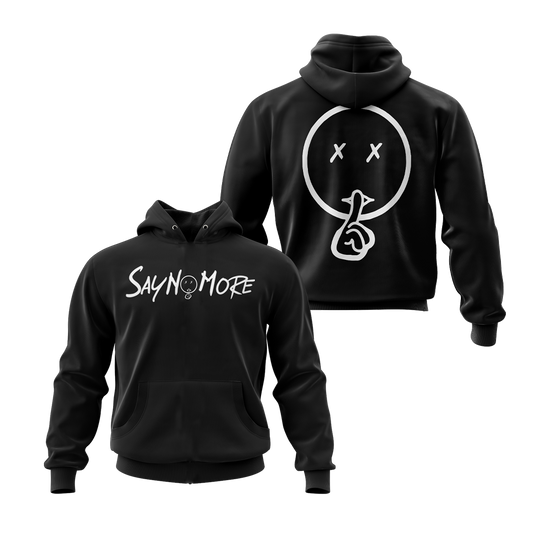 Say No More Men Hoodie