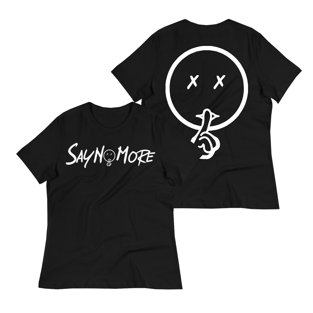 Say No More Women Shirts