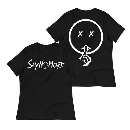 Say No More Women Shirts