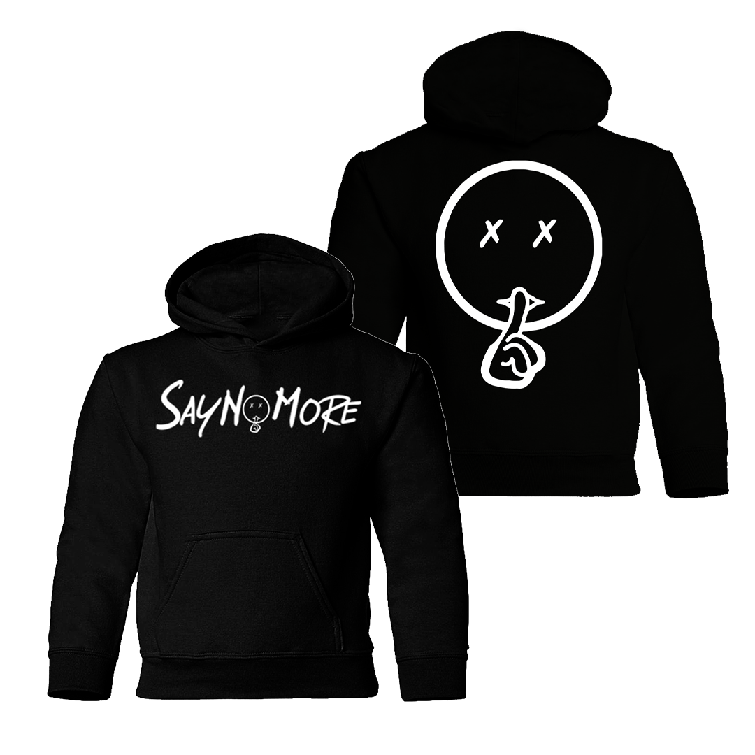Say No More Kid Hoodie