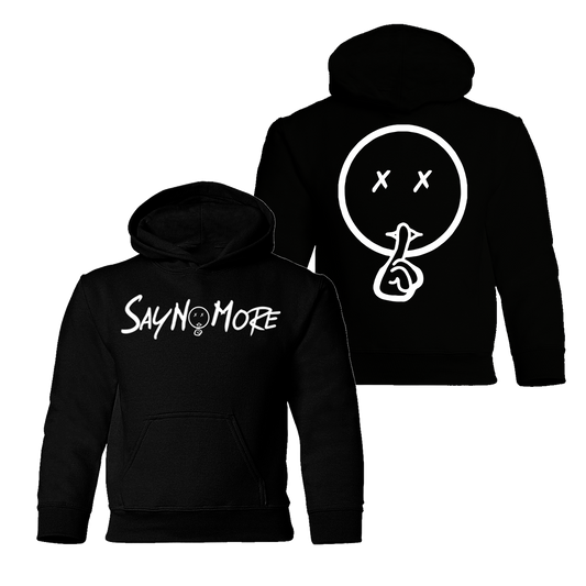 Say No More Kid Hoodie