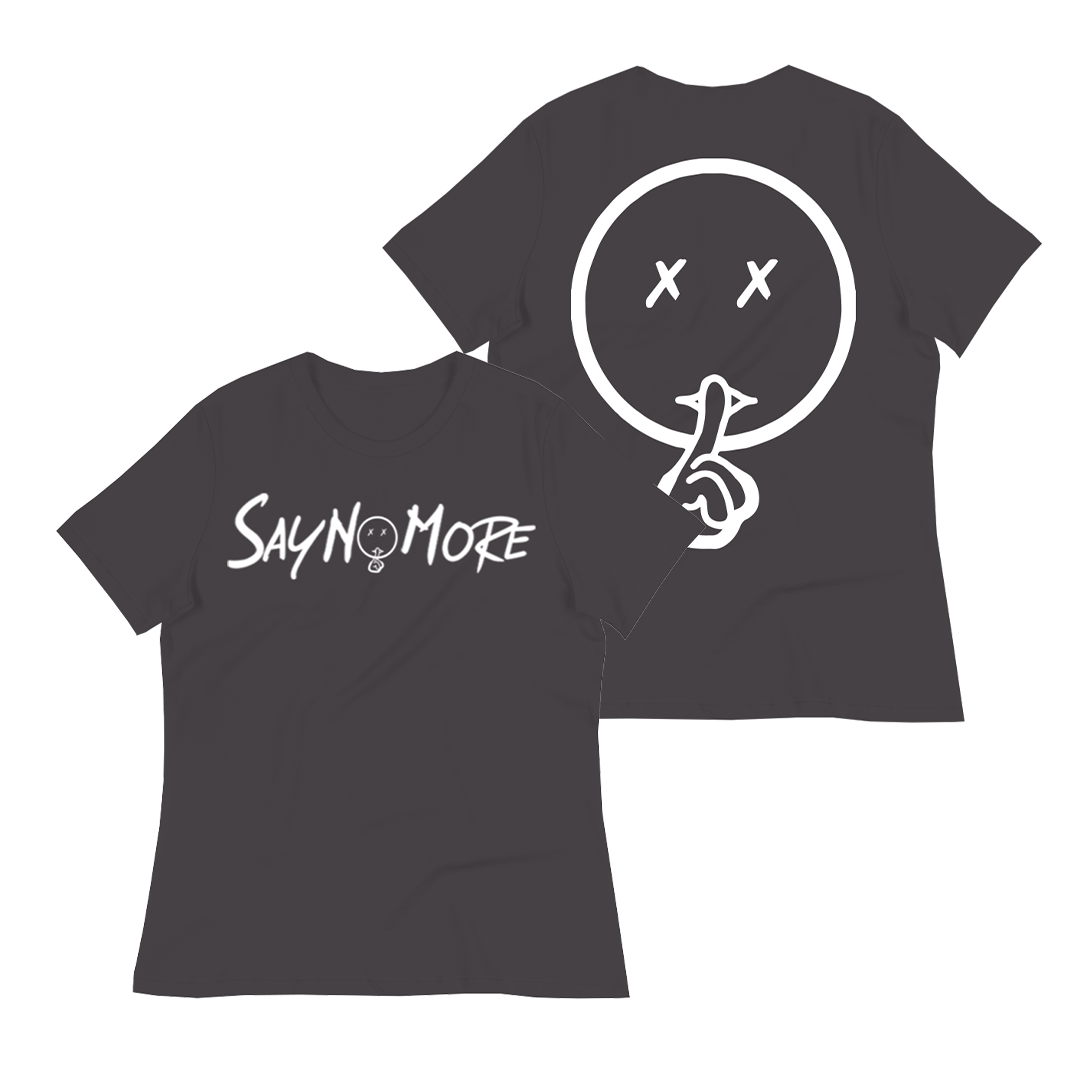 Say No More Women Shirts