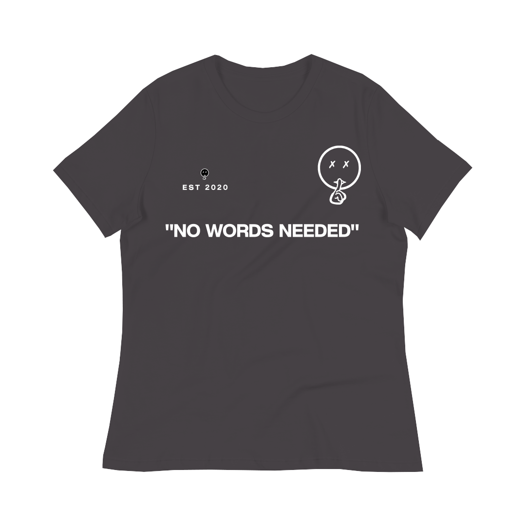 No Words Needed Women Shirts