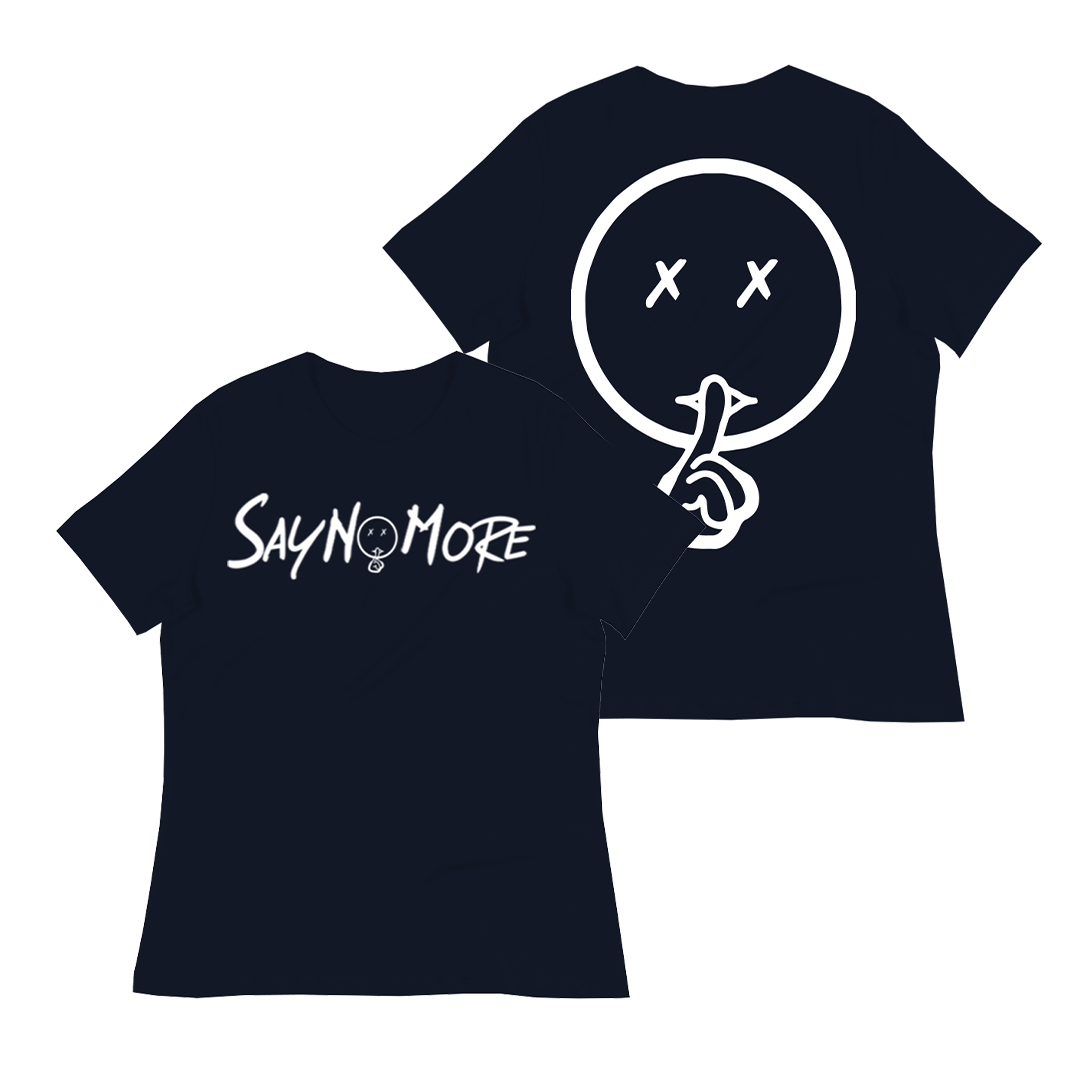 Say No More Women Shirts