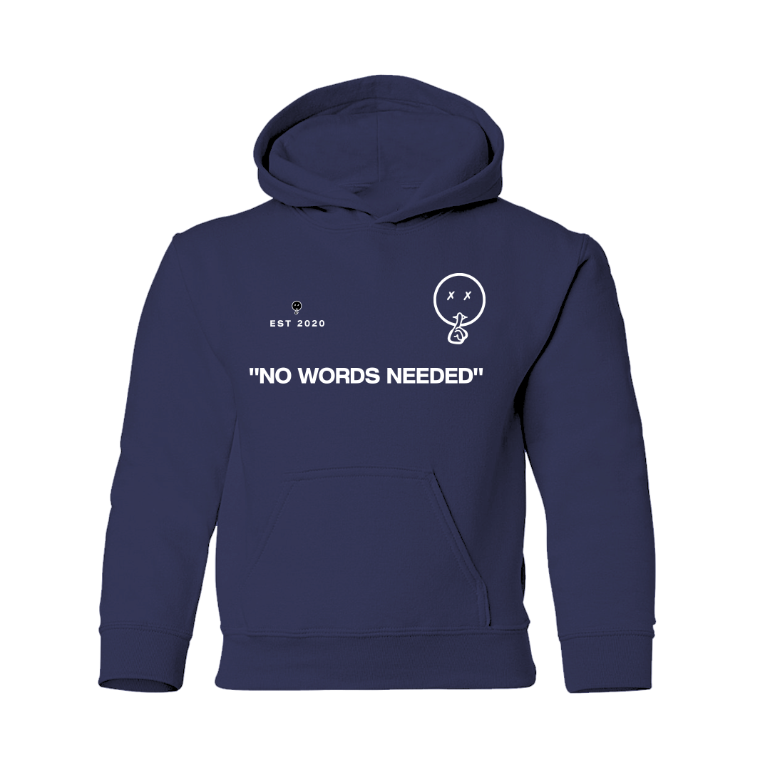 No Words Needed Kid Hoodie